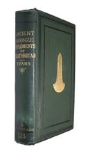 The Ancient Bronze Implements, Weapons, and Ornaments, of Great Britain and Ireland