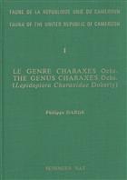 Le Genre Charaxes Ochs. / The Genus Charaxes Ochs. (Lepidoptera Charaxidae Doherty) (Fauna of the United Republic of Cameroon 1)