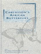Carcasson's African Butterflies: An Annotated Catalogue of the Papilionoidea and Hesperioidea of the Afrotropical Region