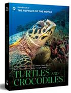 Handbook of the Reptiles of the World Vol. 1: Turtles and Crocodiles