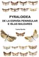 Pyraloidea de la España Peninsular e Islas Baleares