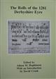 The Rolls of the 1281 Derbyshire Eyre