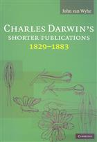Charles Darwin's Shorter Publications 1829-1883