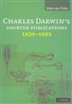 Charles Darwin's Shorter Publications 1829-1883