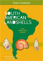 South American Landshells: Atlas 2300 colour photos