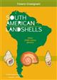 South American Landshells: Atlas 2300 colour photos