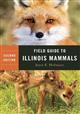 Field Guide to Illinois Mammals