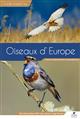 Guide expert des Oiseaux d'Europe: Manuel d'Identification photographique
