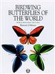 Birdwing Butterflies of the World [DAMAGED]