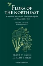 Flora of the Northeast: A Manual of the Vascular Flora of New England and adjacent New York