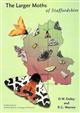 The Larger Moths of Staffordshire