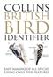 Collins British Bird Identifier: Easy naming of all species using only five features