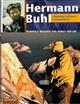 Hermann Buhl: Climbing without Compromise