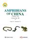    Amphibians of China Vol. II: 中国两栖动物（中卷）