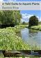 A Field Guide to Aquatic Plants