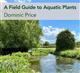 A Field Guide to Aquatic Plants