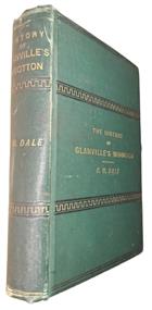 The History of Glanville's Wootton, in the County of Dorset, Including its Zoology and Botany