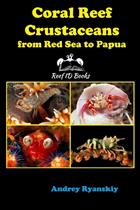 Coral Reef Crustaceans: From Red Sea to Papua