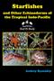 Starfishes and Other Echinoderms of the Tropical Indo-Pacific