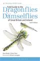 Field Guide to the Dragonflies and Damselflies of Great Britain and Ireland