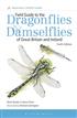 Field Guide to the Dragonflies and Damselflies of Great Britain and Ireland