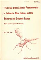 Fruit Flies of Subtribe Acanthonevrina of Indonesia, New Guinea, and the Bismarck and Solomon Islands (Diptera: Tephritidae: Trypetinae: Acanthonevrini)
