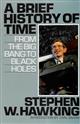 A Brief History of Time: From the Big Bang to Black Holes
