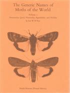 The Generic Names of Moths of the World Vol.1 Noctuoidea (part): Noctuidae, Araristidae and Nolidae