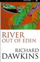 River Out of Eden: A Darwinian View of Life