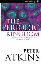 The Periodic Kingdom: A Journey into the Land of the Chemical Elements