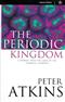 The Periodic Kingdom: A Journey into the Land of the Chemical Elements