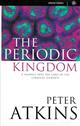 The Periodic Kingdom: A Journey into the Land of the Chemical Elements