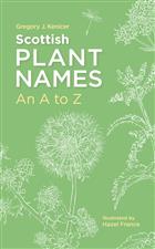 Scottish Plant Names: An A-Z