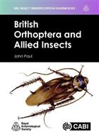 British Orthoptera and Allied Insects: (RES Insect Identification Handbooks)