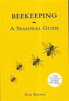 Beekeeping: A Seasonal Guide