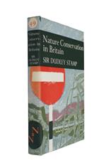 Nature Conservation in Britain (New Naturalist 49)