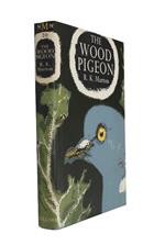 The Wood Pigeon (New Naturalist Monograph 20)