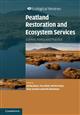 Peatland Restoration and Ecosystem Services: Science, Policy and Practice
