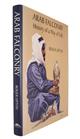 Arab Falconry: History of a Way of Life