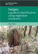Sedges: a guide to identification using vegetative characters
