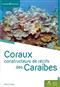 Coraux constructeurs de récifs des Caraïbes