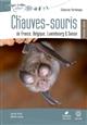 Les Chauves-souris de France, Belgique, Luxembourg et Suisse