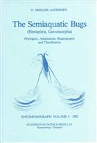 Semiaquatic Bugs (Hemiptera, Gerromorpha): Phylogeny, Adaptations, Biogrography and Classification (Entomonograph Vol. 3)