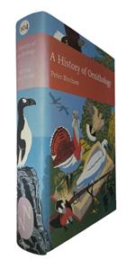 A History of Ornithology (New Naturalist 104)