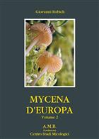 Mycena d'Europa: Vol. 2 [Mycena of Europe]