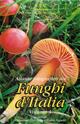 Atlante fotografico dei Funghi d'Italia: Vol. 3 [Photographic Atlas of Italian Mushrooms: Vol. 3]