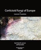 Corticioid Fungi of Europe Vol. 2: Hastodontia - Quasiphlebia (Synopsis Fungorum Vol. 55)