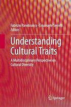 Understanding Cultural Traits: A Multidisciplinary Perspective on Cultural Diversity