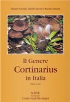 Il Genere Cortinarius in Italia: Parte terza