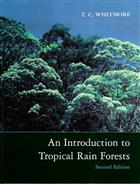 An Introduction to Tropical Rain Forests